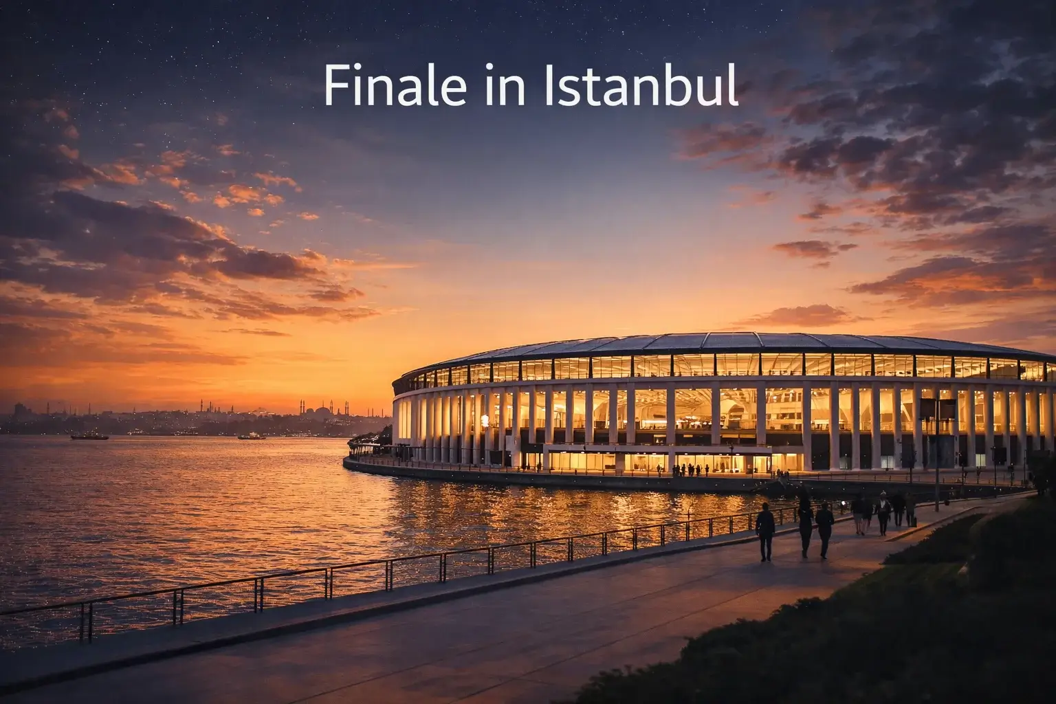 Beşiktaş Park Istanbul – Stadion am Bosporus bei Sonnenuntergang vor dem Europa League Finale